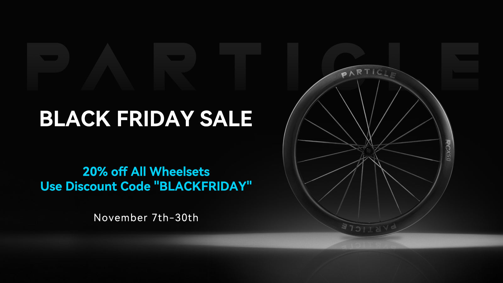 2025 Particle Black Friday Sale